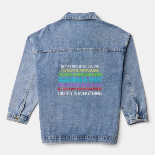 In This House We Believe The News Is Propaganda  Denim Jacket