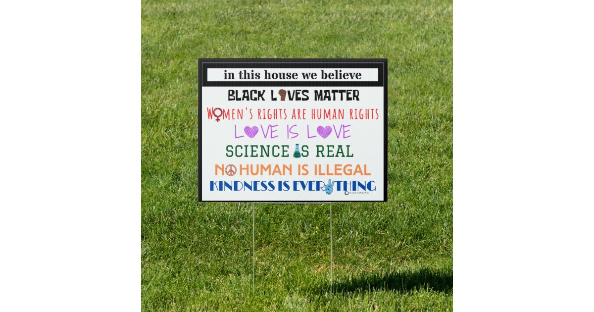 In This House We Believe Yard Sign Zazzle Com