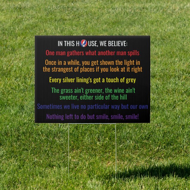 In This House We Believe - Yard Sign (Insitu)