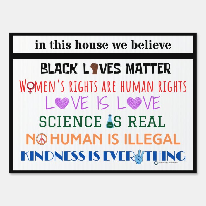 In this house we believe.... yard sign
