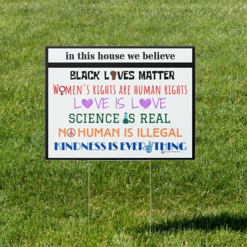 In this house we believe.... yard sign | Zazzle