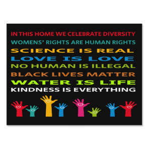 In This house We Celebrate Diversity Sign