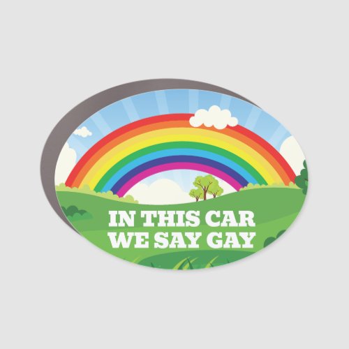 In This House We Say Gay Pride Month Cute Rainbow Car Magnet