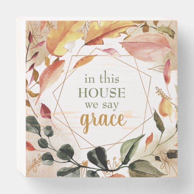 In This House we Say Grace Autumn Wooden Box Sign (Front Horizontal)