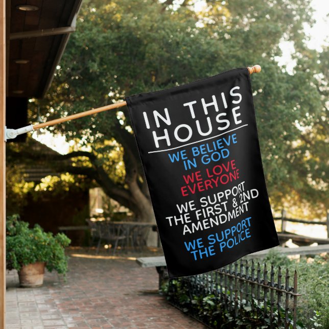 In this House We Support Conservative House Flag (In SItu)