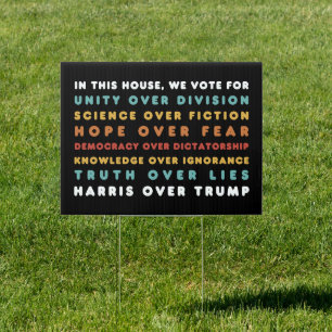In This House We Vote For Harris Over Trump Sign