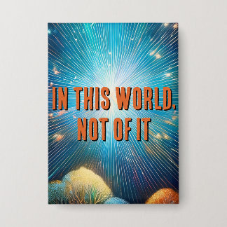 In This World Button