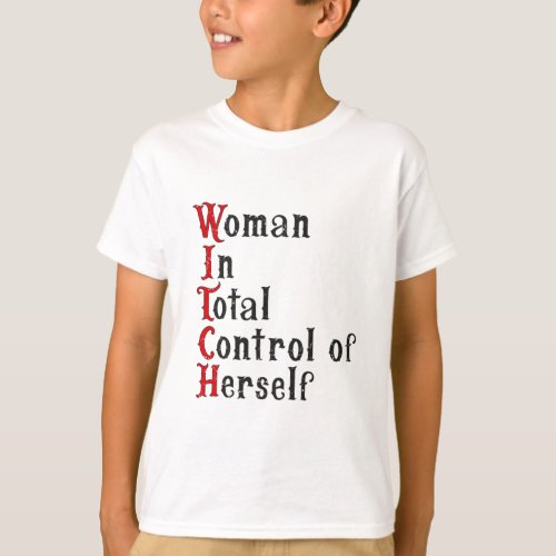 In Total Control Of Herself Funny Halloween Femini T_Shirt