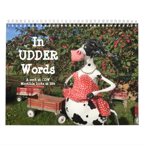 In UDDER Words is a huMOOrous COWlendar Calendar
