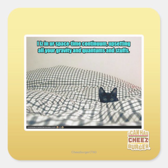 In ur Space Time Continuum Square Sticker (Front)