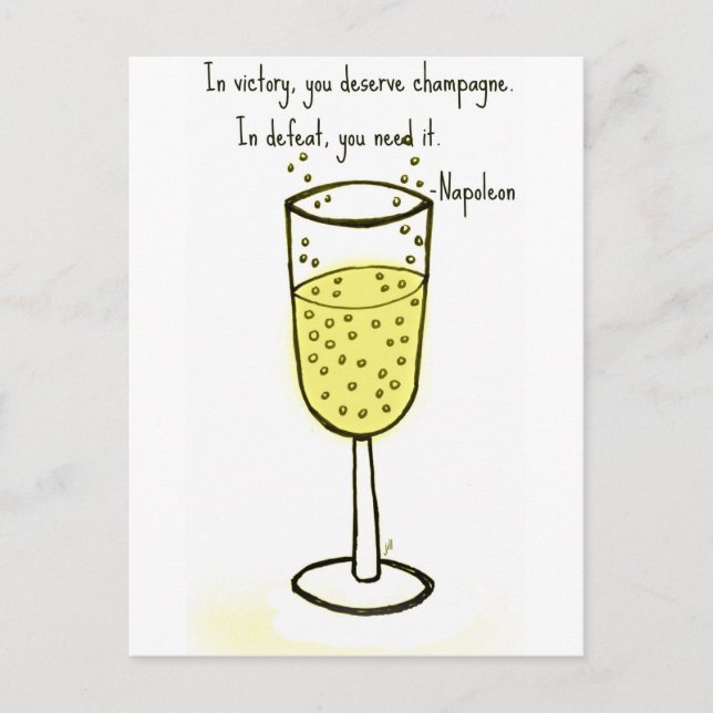 In victory, you deserve champagne print by jill postcard (Front)