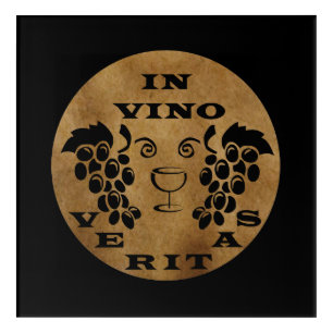 In vino veritas acrylic print