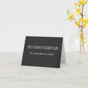 In vino veritas card