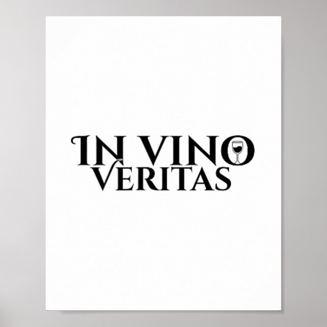 In Vino Veritas _ Latin _ Ancient Rome _ Wine Love Poster (Front)