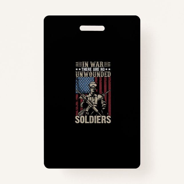in war there are no unwounded soldiers badge (Front)