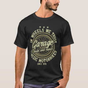 In Wheels We Trust Vintage Motorcycle Design T-Shirt