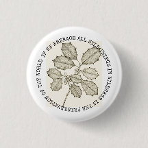 In Wildness Is The Preservation Of The World