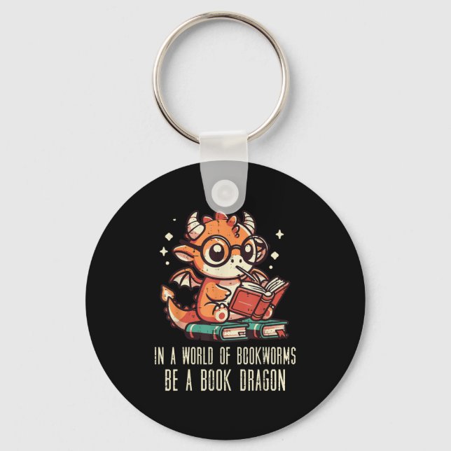 In World Of Bookworms Be Book Dragon Cute Women Ki Keychain (Front)