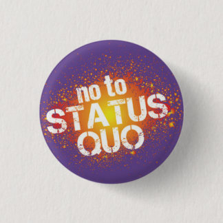 In you the status quo button