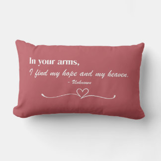 "In Your Arms" Script Love Throw Pillow