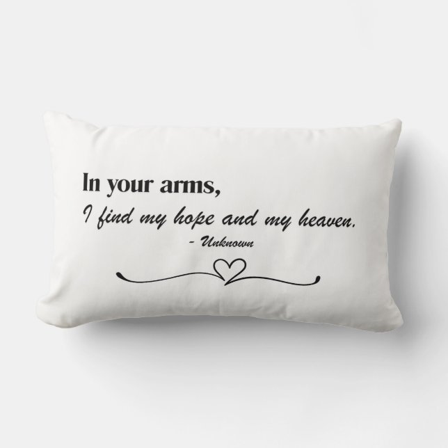 "In Your Arms" Script Love Throw Pillow (Front)
