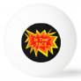 In Your Face Funny Black and Red Smack Talk Ping Pong Ball
