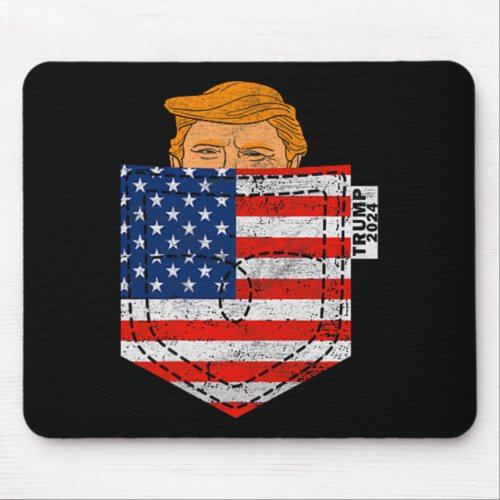 In Your Pocket Usa Election Trump For 2024 4th Of  Mouse Pad