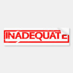 Inadequate Stamp Bumper Sticker