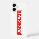 Inadequate Stamp iPhone 16 Case