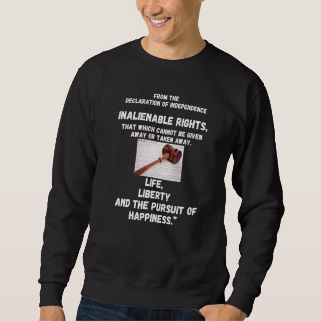 Inalienable Rights Sweatshirt (Front)
