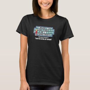 Inappropriate Adult Humor Quiz Puzzle Game Show Me T-Shirt