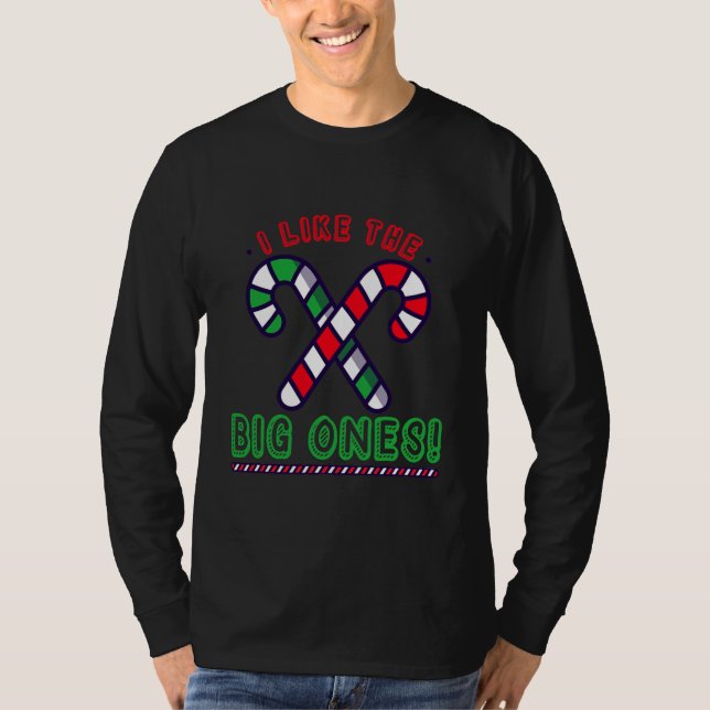 Inappropriate Candy Cane Adult Humor Naughty T-Shirt (Front)