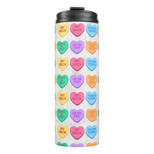 Inappropriate Conversation Candy Hearts Thermal Tumbler