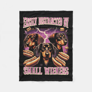 Inappropriate Easily Distracted By Small Dachshund Fleece Blanket