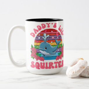 Inappropriate Funny Daddy's Lil Squirter Embarrass Two-Tone Coffee Mug
