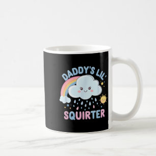 Inappropriate Funny Daddys Lil Squirter Embarring Coffee Mug