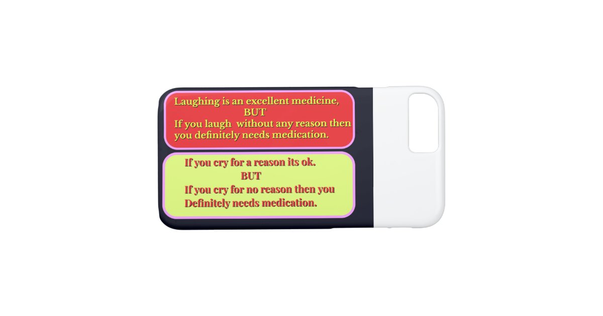 Inappropriate Laughing Crying Medicine Case Mate Iphone Case Zazzle Com
