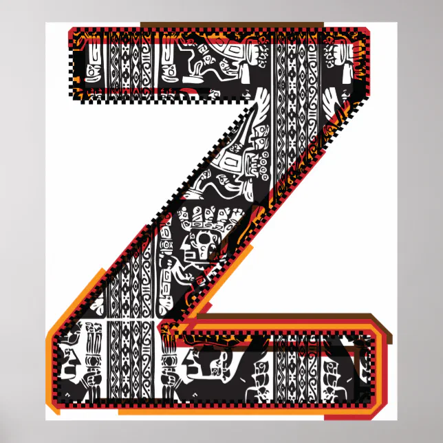 Inca Letter Z Artistic Font Poster | Zazzle