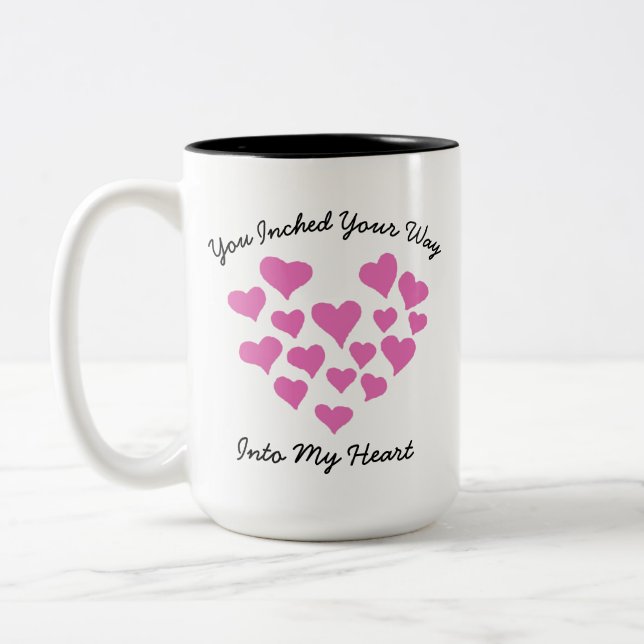 Inched Your Way Into My Heart Wife Girlfriend Two-Tone Coffee Mug (Left)