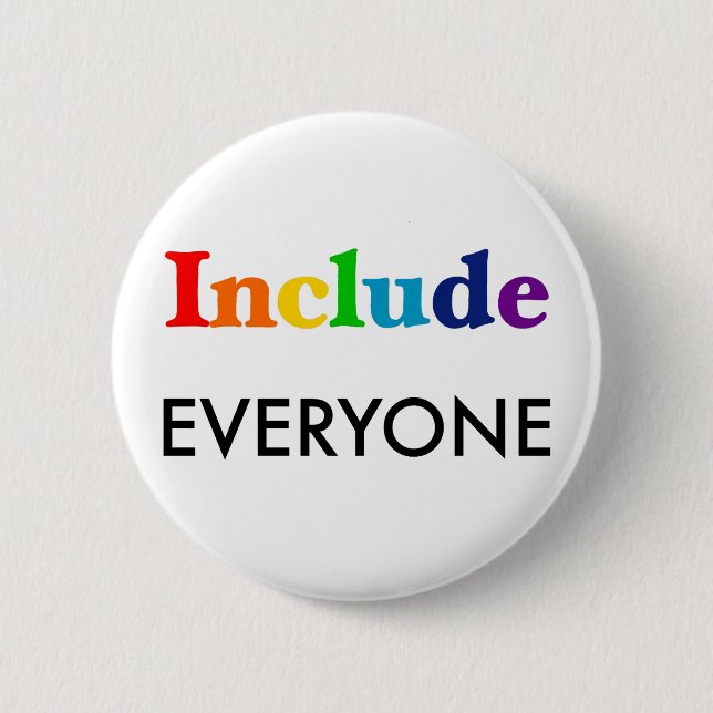 Include Everyone  - Neurodiversity Awareness Button (Front)