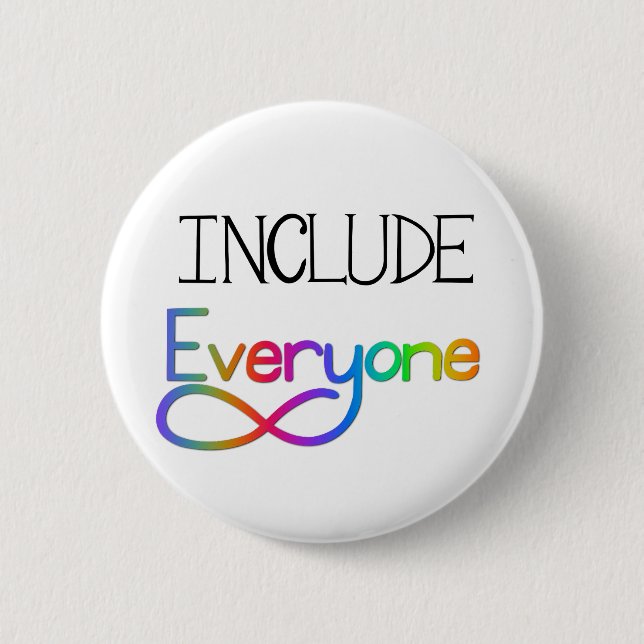 Include Everyone  - Neurodiversity Awareness Button (Front)