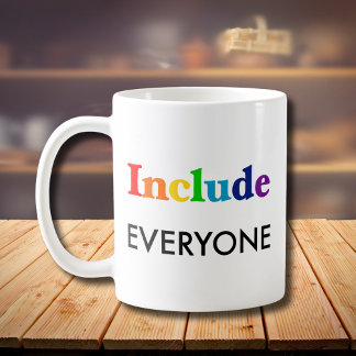 Include Everyone  - Neurodiversity Awareness Coffee Mug