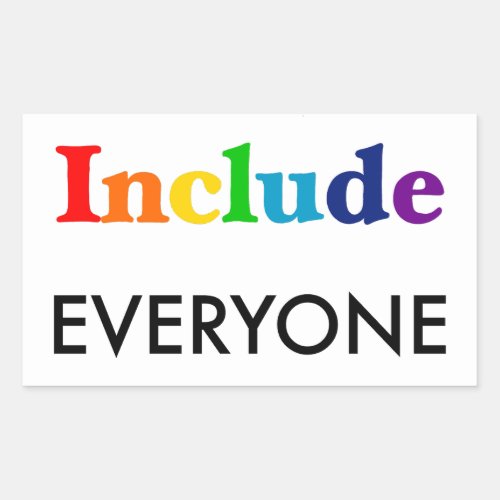 Include Everyone  _ Neurodiversity Awareness Rectangular Sticker