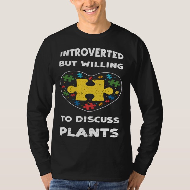Inclusion Introverted but willing to di  Autism Aw T-Shirt (Front)