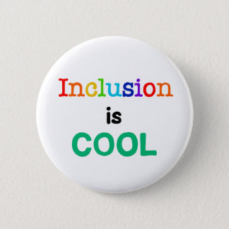 Inclusion is COOL - Neurodiversity Awareness Button