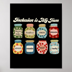 Inclusion Is My Jam Autism Awareness Teacher Poster