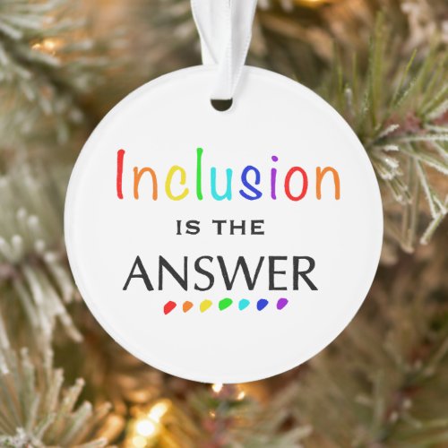 Inclusion is the Answer _ Neurodiversity Awareness Ornament