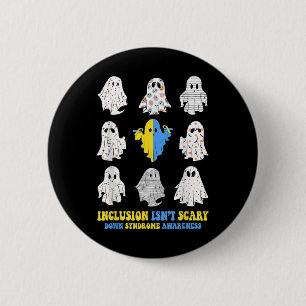 Inclusion Isnt Scary Down Syndrome Awareness Cute Button