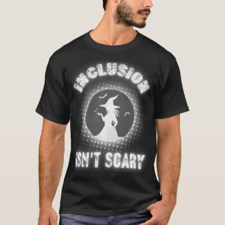 Inclusion Isn't Scary Halloween for SLP and Sped T-Shirt