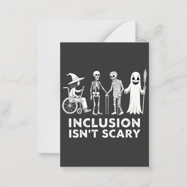 Inclusion isn't scary Spooky Skeleton Teacher  Note Card (Front)